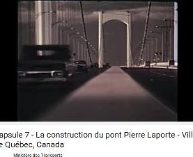Il y a 45 ans, on inaugurait le Pont Pierre-Laporte