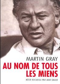Décès du grand auteur Martin Gray