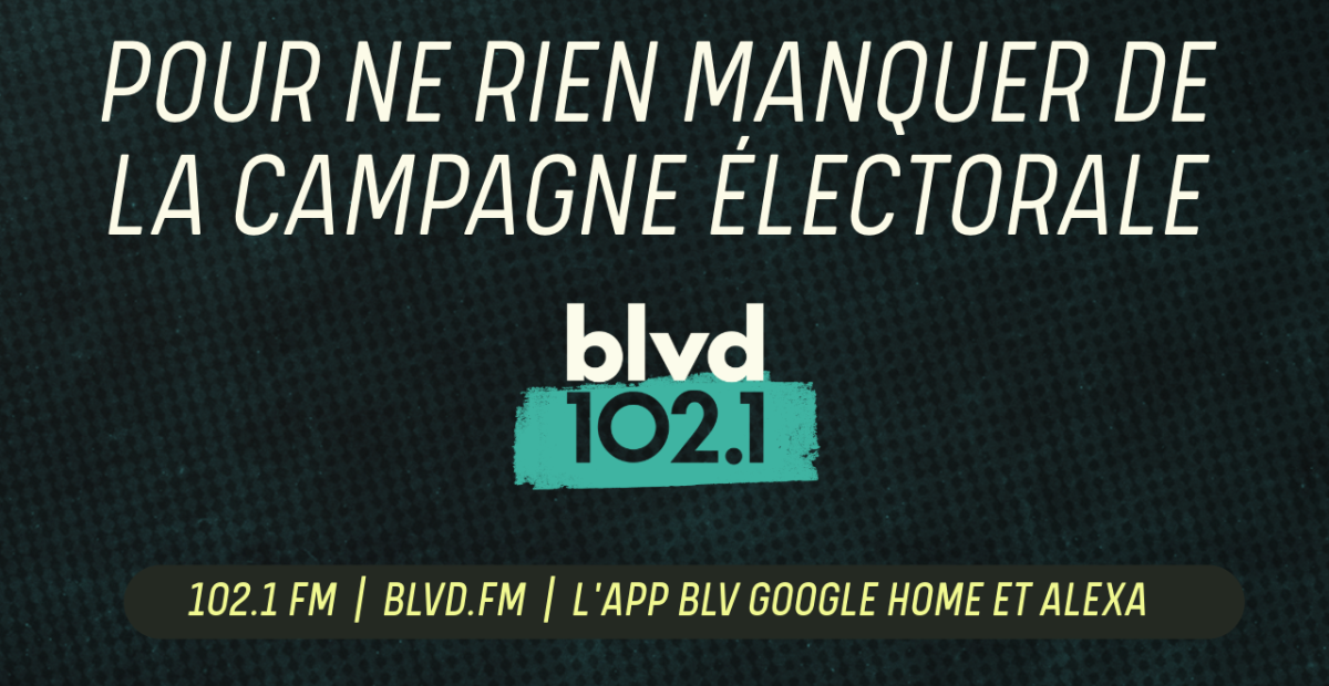 BLVD passe en mode élections!