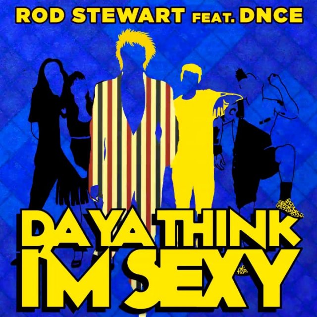 DNCE reprend un immense succès de Rod Stewart.