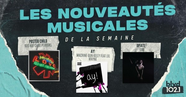 Du nouveau pour les Red Hot Chili Peppers, MGK et Tool 