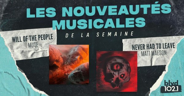 Nouveautés de Muse, Matt Maeson, Marcus Mumford et... Story Of The Year!