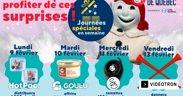 Des surprises en semaine au Carnaval de Québec.