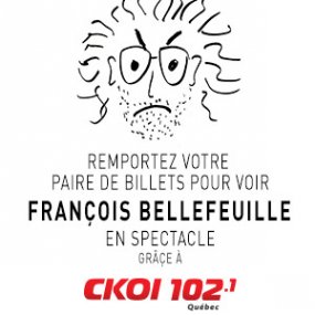 Remportez votre paire de billets pour François Bellefeuille