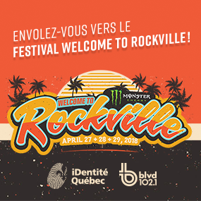 BLVD 102,1 et Identité Québec vous envoient au festival WELCOME TO ROCKVILLE!