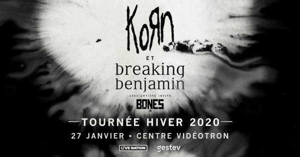 Gagnez vos billets pour Korn et Breaking Benjamin