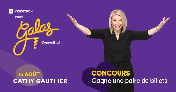 Gagnez votre paire de billets pour le Galas ComediHa!