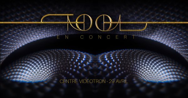Gagnez votre paire de billets pour TOOL!