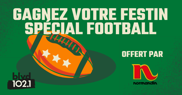 Gagnez votre festin spécial football grâce à Normandin!