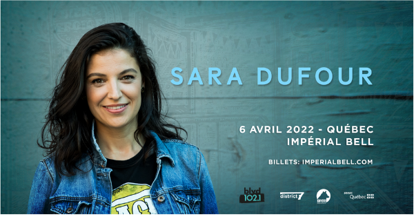 Gagnez votre paire de billets pour Sara Dufour à l'Impérial Bell !