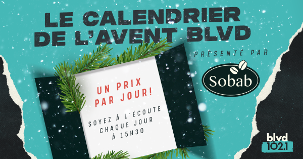 Le calendrier de l'avent BLVD présenté par Café Sobab