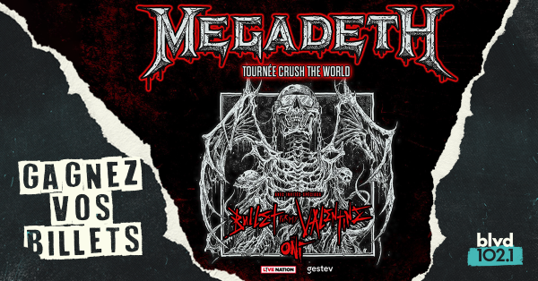 Gagnez vos billets pour Megadeth au Centre Vidéotron!