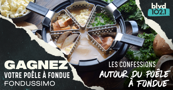 Les confessions autour du poêle à fondue, présenté par Fondussimo!