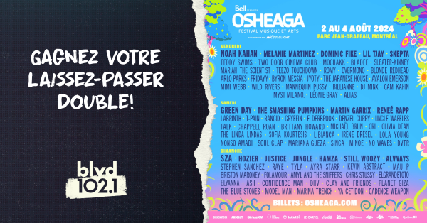 Gagnez vos laissez-passer pour Osheaga