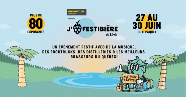 Gagne tes accès pour le Festibière de Lévis!