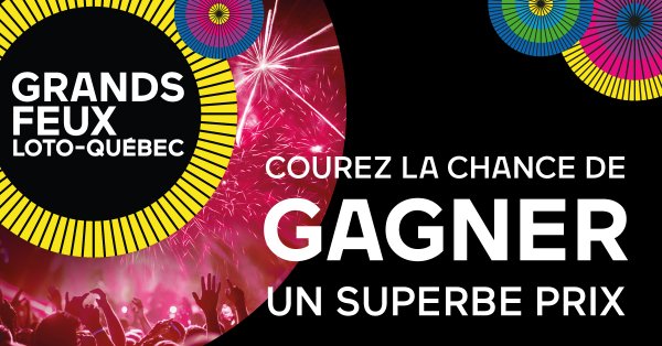 Grands Feux Loto-Québec  