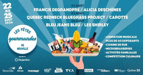 Les Fêtes gourmandes de Neuville, en formule VIP!
