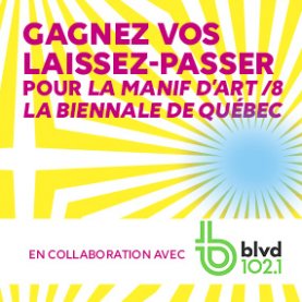 Musée national des beaux-arts de Québec accueille Manif d'art 8