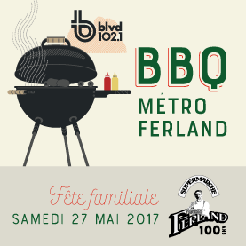 Grand BBQ Métro Ferland qui fête ses 100 ans!
