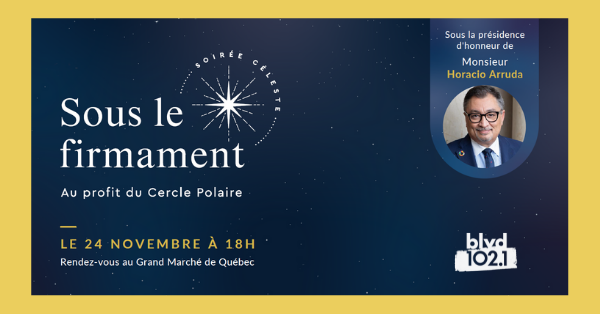 La soirée Sous le firmament au profit du Cercle Polaire