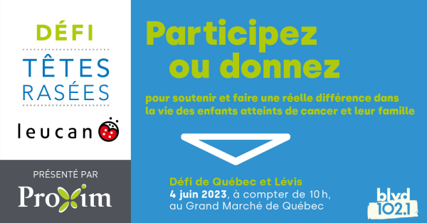 Mettez votre tête à prix pour Leucan