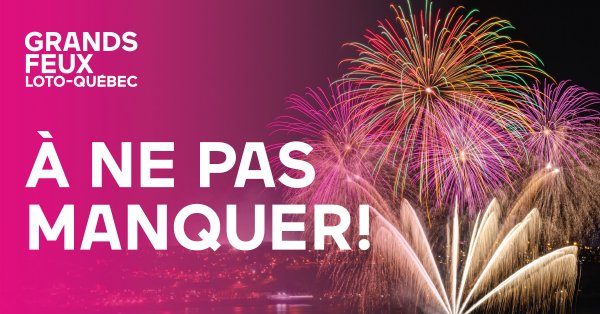 Grands Feux Loto-Québec 