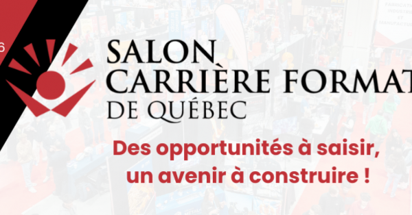 Le Salon Carrière Formation de Québec