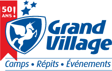 Le Grand Village - Un camp de répit essentiel!