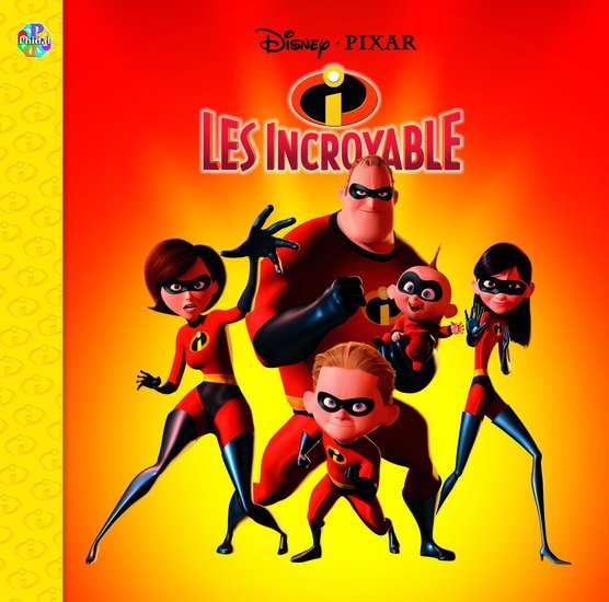 15 ANS PLUS TARD, LE 2E FILM DE «LES INCROYABLE»