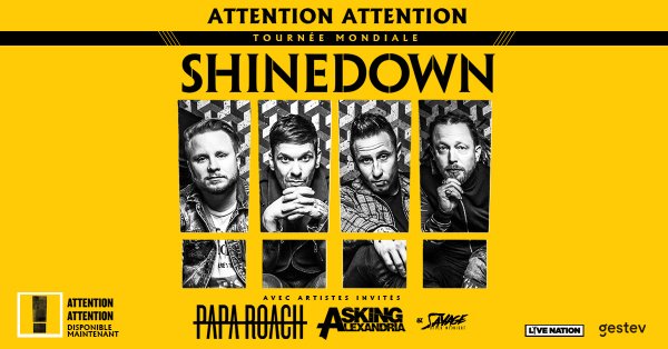 Cliquez ici pour obtenir le code de prévente pour le spectacle de SHINEDOWN!