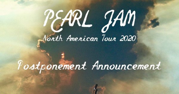 Pearl Jam à Québec - REPORTÉ!